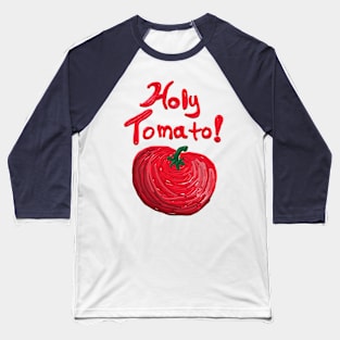 Holy Tomato Baseball T-Shirt